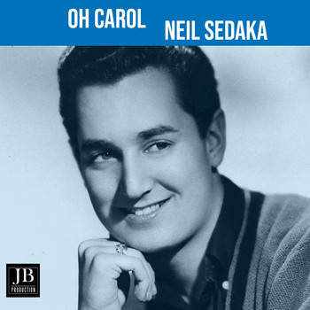 Neil Sedaka - Oh !Carol (1961)
