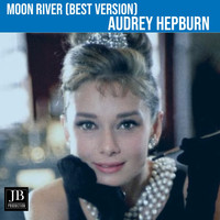 Audrey Hepburn - Moon River (Best Version)