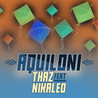 Thaz - Aquiloni