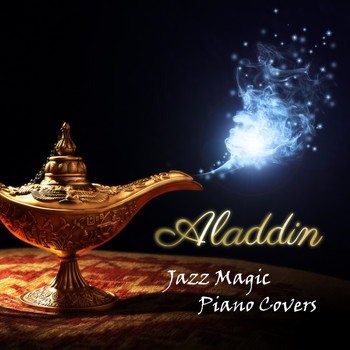 Relaxing Piano Crew - Aladdin Jazz Magic Piano Covers