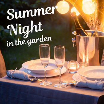 Teres - Summer Night in the Garden