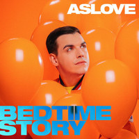 Aslove - Bedtime Story