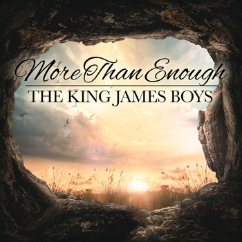 The King James Boys - More Than Enough