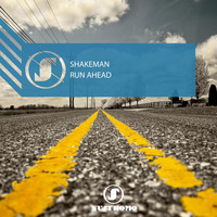 Shakeman - Run Ahead