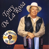 Tony De La Rosa - Lo Mejor De Tony De La Rosa