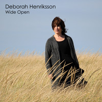 Deborah Henriksson - WIDE OPEN (Alternate Version)