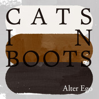 Alter Ego - Cats in Boots
