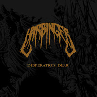 Harbinger - Desperation Dear