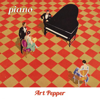 Art Pepper - Piano