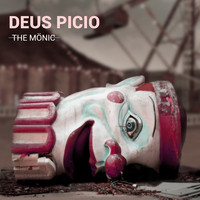 The Mönic - Deus Picio