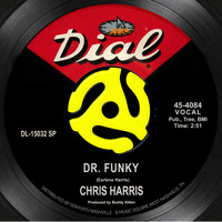 Chris Harris - Dr. Funky