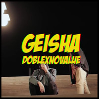 Doble - Geisha (Explicit)