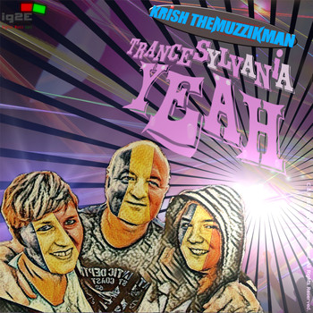 Krish The Muzzikman - Trance Sylvania Yeah
