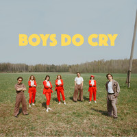 Carnival Youth - Boys Do Cry
