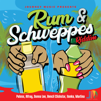 Various Artists - Rum and Schweppes Riddim (Explicit)