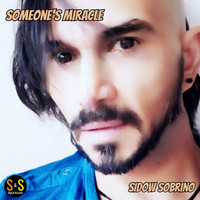 Sidow Sobrino - Someone's Miracle