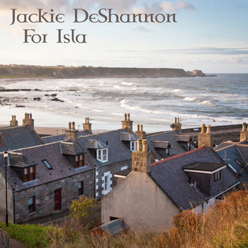 Jackie DeShannon - For Isla