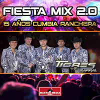 Los Tigres de Parral - Fiesta Mix 2.0 15 Años Cumbia Ranchera