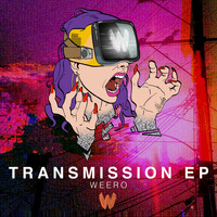 Weero - Transmission