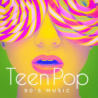 90s Pop - Teen Pop 90's Music