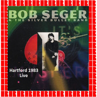 Bob Seger & The Silver Bullet Band - Hartford Civic Center, Ct. December 28th, 1983