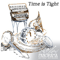Panorama Jazz Band - Time Is Tight
