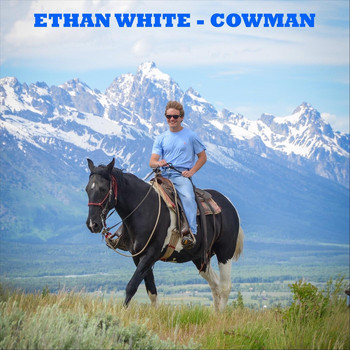 Ethan White - Cowman
