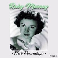 Ruby Murray - First Recordings, Vol. 2