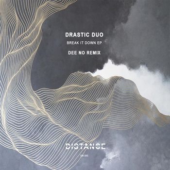 Drastic Duo - Break It Down EP