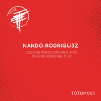 Nando Rodrigu3z - Closing Piano & Give Me