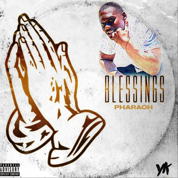 Pharaoh - Blessings (Explicit)