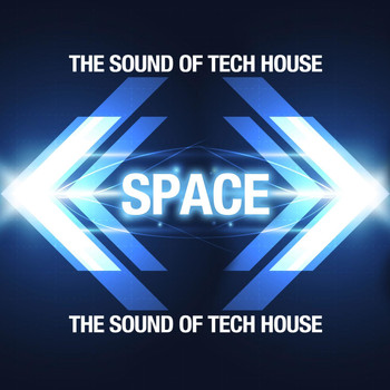 Various Artists - Space – the Sound of Tech House