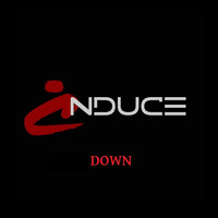 Induce - Down