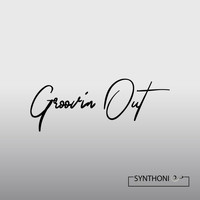 Synthonic - Groovin Out