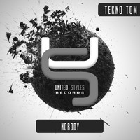 Tekno Tom - Nobody
