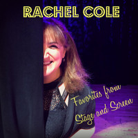 Rachel Cole - Favorites from Stage and Screen