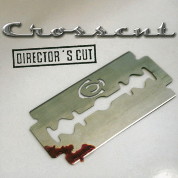 Crosscut - Directors Cut