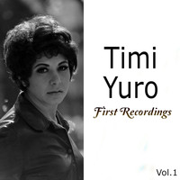 Timi Yuro - First Recordings, Vol. 1