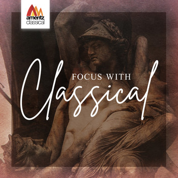 Various Artists - Focus with Classical