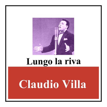 Claudio Villa - Lungo la riva