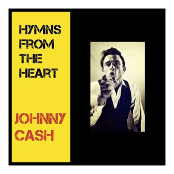 Johnny Cash - Hymns from the Heart (Explicit)