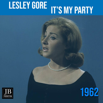 Lesley Gore - It's My Party (1962)