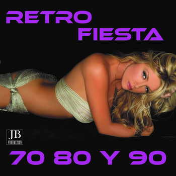 Disco Fever - Retro Fiesta 70 80 Y 90
