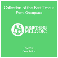Greenpeace - Collection of the Best Tracks From: Greenpeace