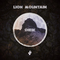 Sheik - Lion Mountain