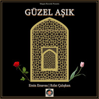 Ersin Ersavas and Rıfat Çalışkan - Güzel Aşık (New Age Mix)