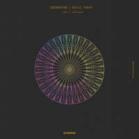 Deemkeyne - Soile / Sway