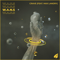 W.a.n.S - Crave