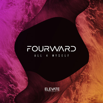 Fourward - All 4 Myself