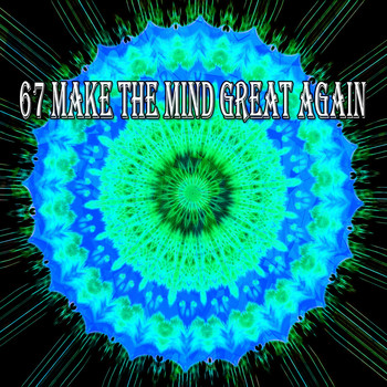 Yoga - 67 Make the Mind Great Again